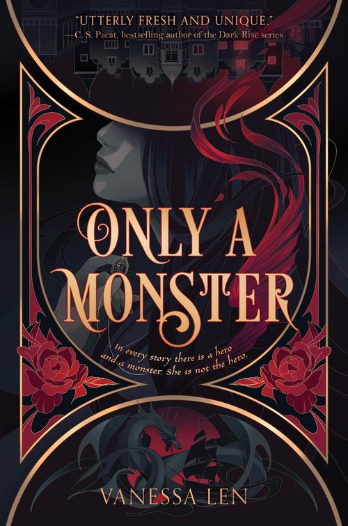 The cover of Only A Monster by Vanessa Len.